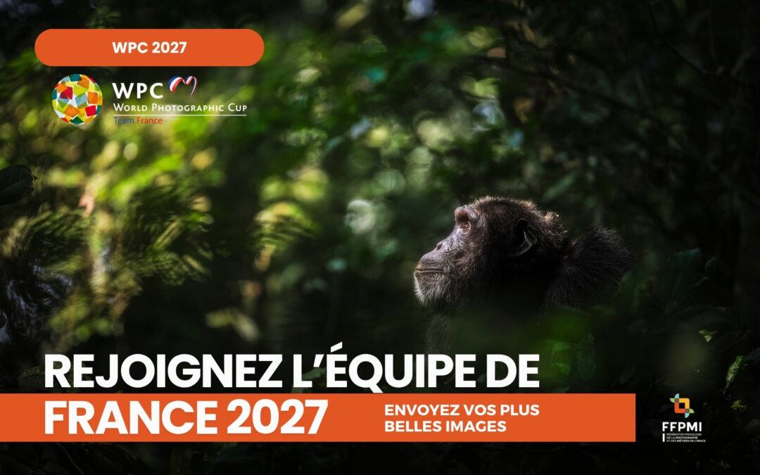 INTÉGRER L’ÉQUIPE DE FRANCE POUR LA WPC 2027